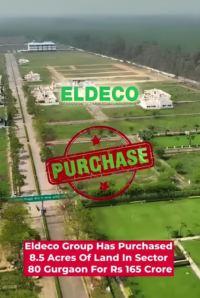 Eldeco Group's